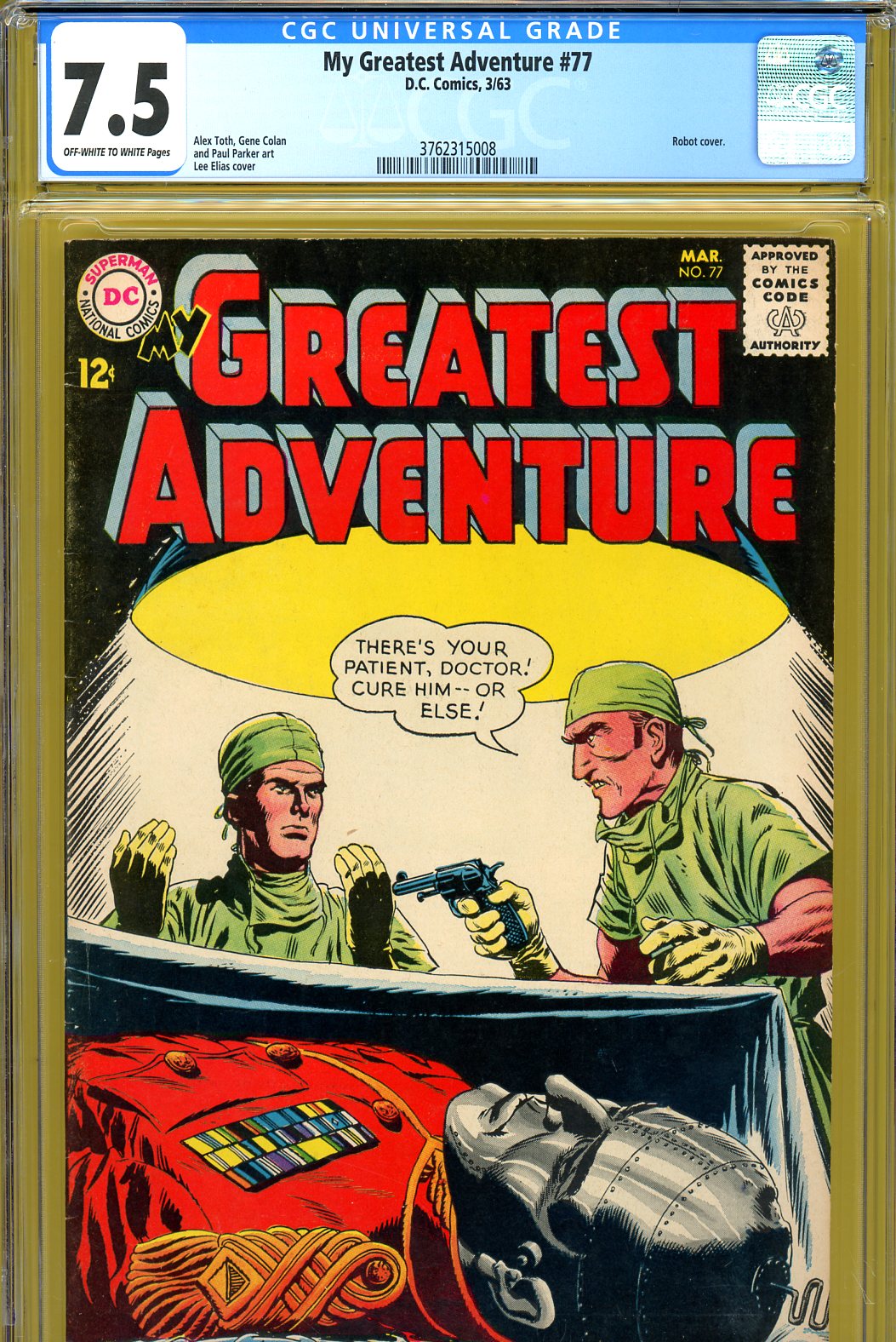 My Greatest Adventure #77 CGC 7.5 ow/w