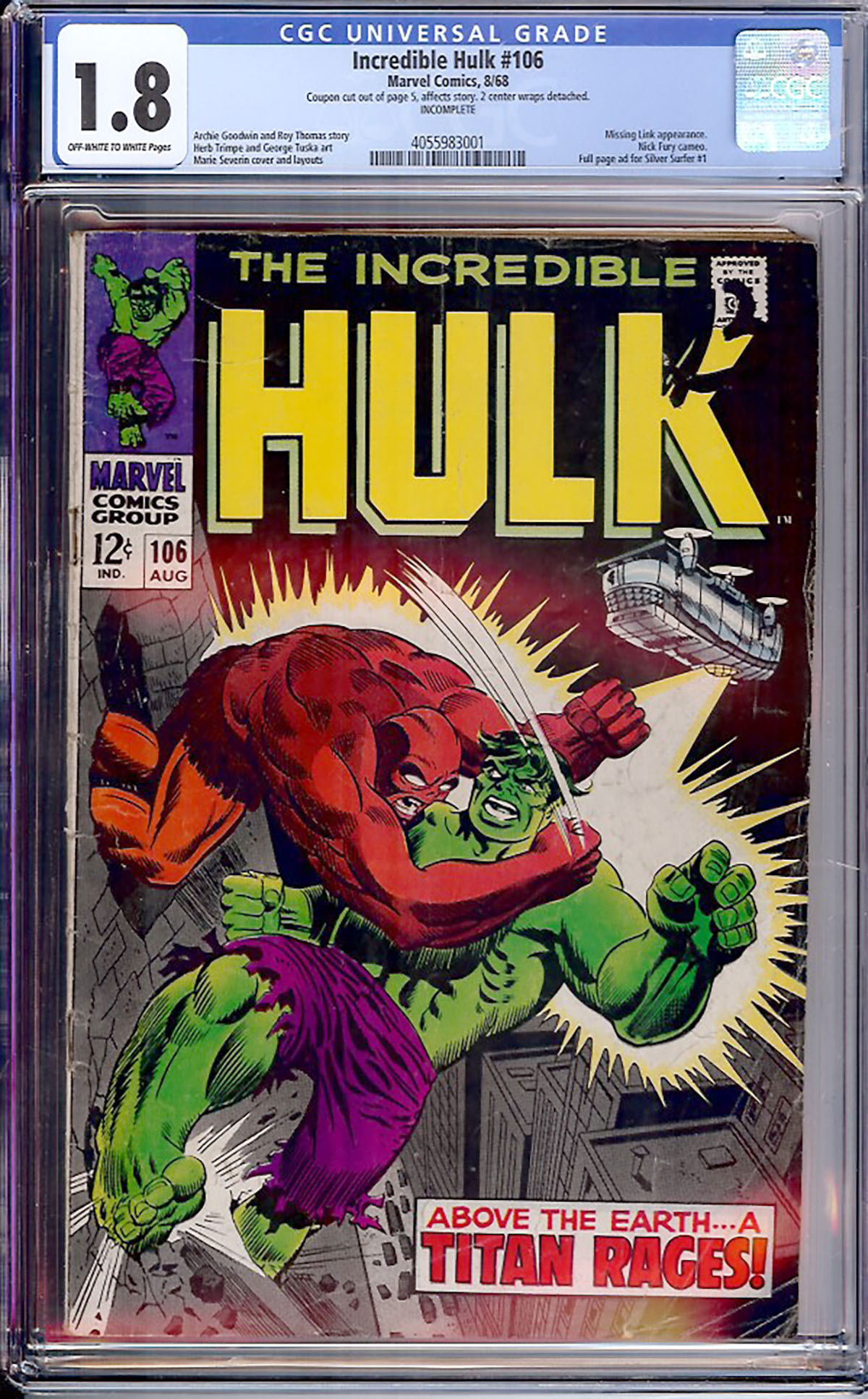 Incredible Hulk #106 CGC 1.8 ow/w