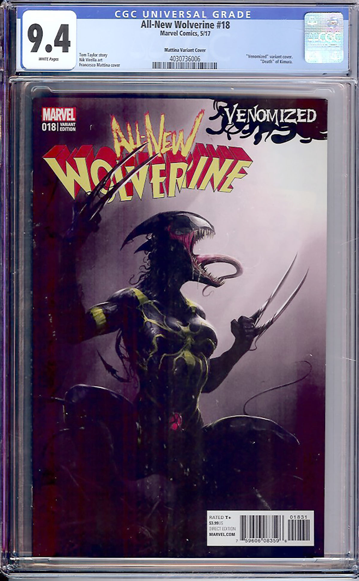 All-New Wolverine #18 CGC 9.4 w Mattina Variant Cover