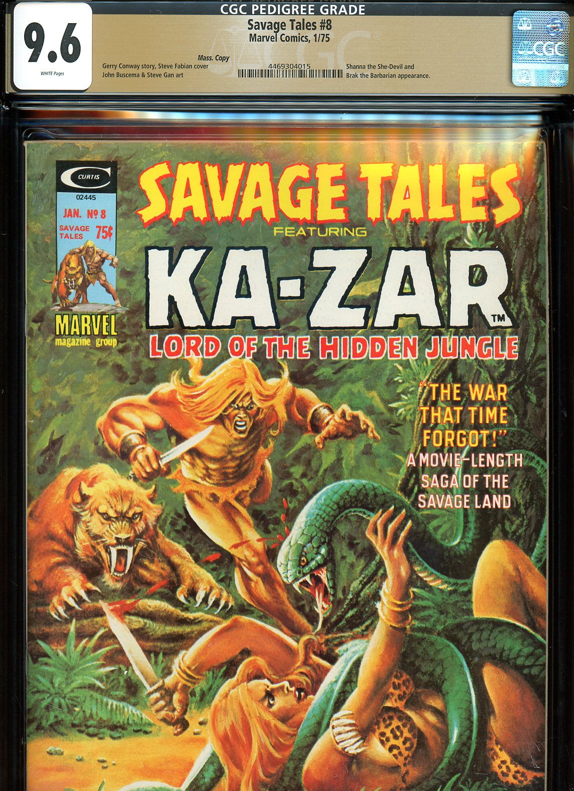 Savage Tales #8 CGC 9.6 w Mass. Copy