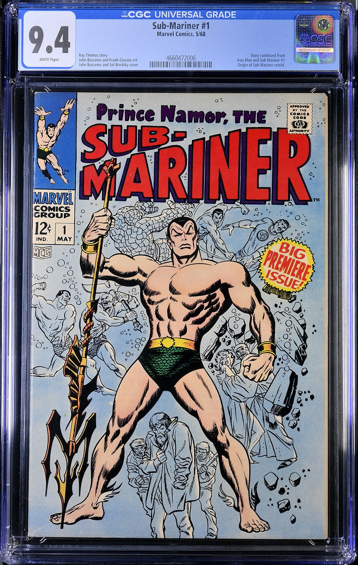 Sub-Mariner #1 CGC 9.4 w