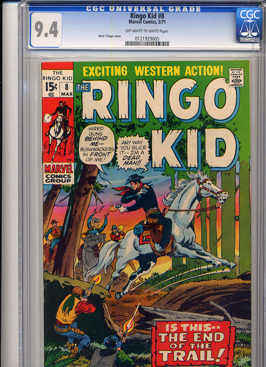 Ringo Kid #8 CGC 9.4w