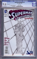 Superman Unchained #4 CGC 9.6 w Sketch Cover